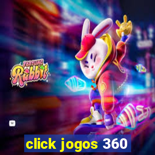 click jogos 360